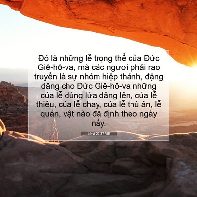 Picture 07 - Lê-vi 23:37 VIE - Đó là những lễ trọng thể của Đức - Bible Verse Picture