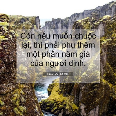 Picture 07 - Lê-vi 27:13 VIE - Còn nếu muốn chuộc lại, thì phải - Bible Verse Picture