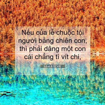 Picture 07 - Lê-vi 4:32 VIE - Nếu của lễ chuộc tội người bằng - Bible Verse Picture