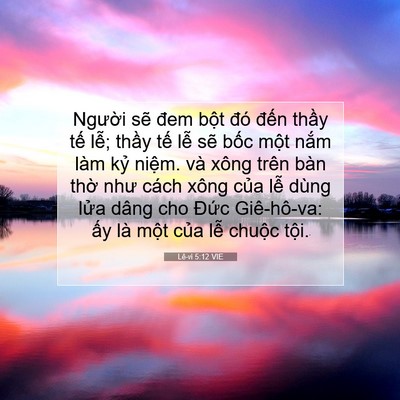 Picture 07 - Lê-vi 5:12 VIE - Người sẽ đem bột đó đến thầy tế - Bible Verse Picture
