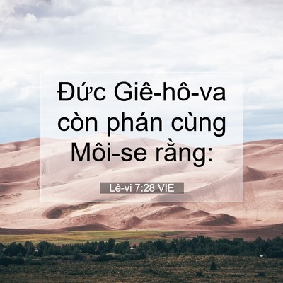 Picture 07 - Lê-vi 7:28 VIE - Đức Giê-hô-va còn phán cùng Môi-se - Bible Verse Picture