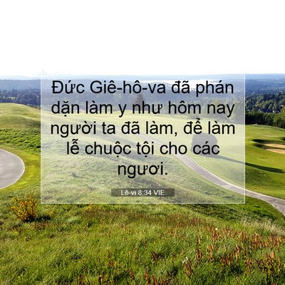 Picture 07 - Lê-vi 8:34 VIE - Đức Giê-hô-va đã phán dặn làm y như - Bible Verse Picture