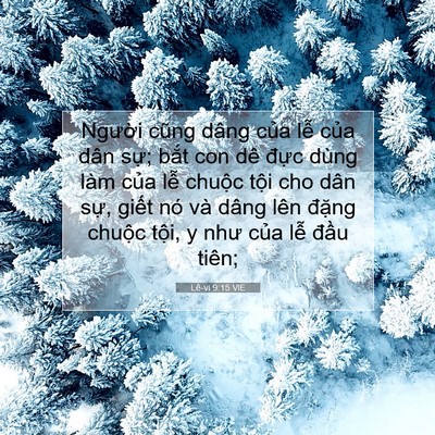 Picture 07 - Lê-vi 9:15 VIE - Người cũng dâng của lễ của dân sự; - Bible Verse Picture