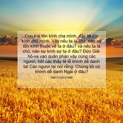 Picture 07 - Ma-la-ki 1:6 VIE - Con trai tôn kính cha mình, đầy tớ tôn - Bible Verse Picture