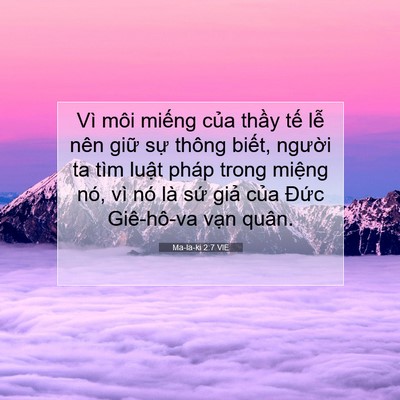Picture 07 - Ma-la-ki 2:7 VIE - Vì môi miếng của thầy tế lễ nên - Bible Verse Picture