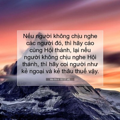 Picture 07 - Ma-thi-ơ 18:17 VIE - Nếu người không chịu nghe các người - Bible Verse Picture