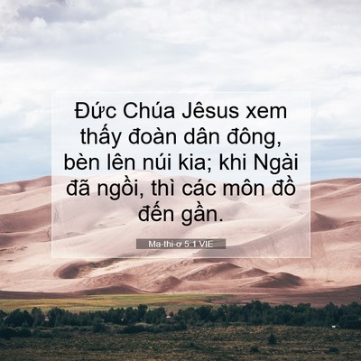 Picture 07 - Ma-thi-ơ 5:1 VIE - Đức Chúa Jêsus xem thấy đoàn dân - Bible Verse Picture
