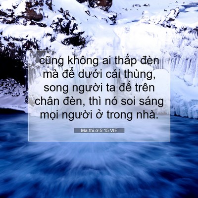 Picture 07 - Ma-thi-ơ 5:15 VIE - cũng không ai thắp đèn mà để dưới - Bible Verse Picture