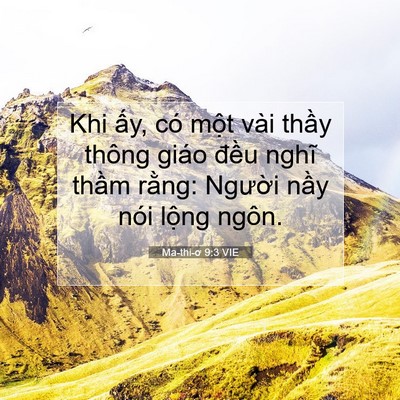 Picture 07 - Ma-thi-ơ 9:3 VIE - Khi ấy, có một vài thầy thông giáo - Bible Verse Picture