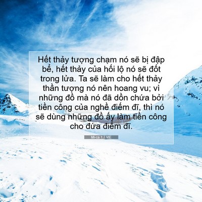 Picture 07 - Mi-ca 1:7 VIE - Hết thảy tượng chạm nó sẽ bị đập - Bible Verse Picture