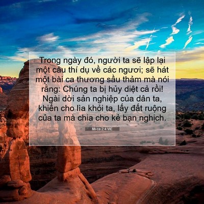 Picture 07 - Mi-ca 2:4 VIE - Trong ngày đó, người ta sẽ lập lại - Bible Verse Picture
