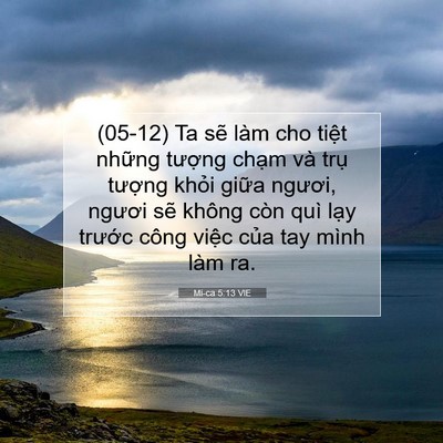 Picture 07 - Mi-ca 5:13 VIE - (05-12) Ta sẽ làm cho tiệt những tượng - Bible Verse Picture