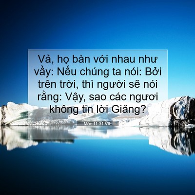 Picture 07 - Mác 11:31 VIE - Vả, họ bàn với nhau như vầy: Nếu - Bible Verse Picture