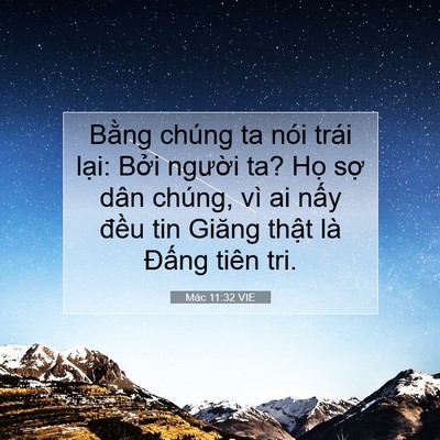 Picture 07 - Mác 11:32 VIE - Bằng chúng ta nói trái lại: Bởi người - Bible Verse Picture