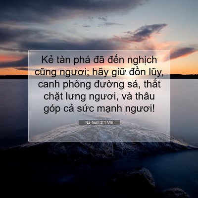 Picture 07 - Na-hum 2:1 VIE - Kẻ tàn phá đã đến nghịch cũng - Bible Verse Picture