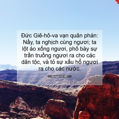 Picture 07 - Na-hum 3:5 VIE - Đức Giê-hô-va vạn quân phán: Nầy, ta - Bible Verse Picture