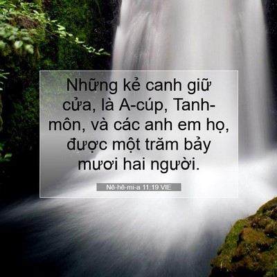 Picture 07 - Nê-hê-mi-a 11:19 VIE - Những kẻ canh giữ cửa, là A-cúp, - Bible Verse Picture
