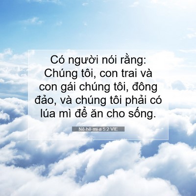 Picture 07 - Nê-hê-mi-a 5:2 VIE - Có người nói rằng: Chúng tôi, con trai - Bible Verse Picture