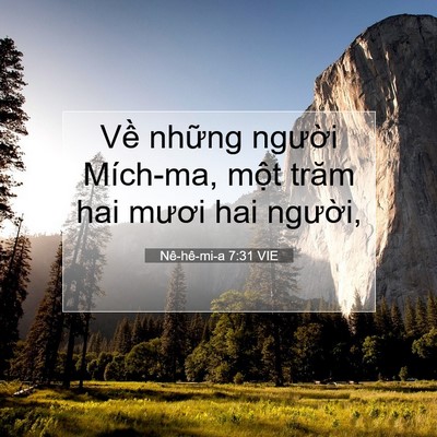 Picture 07 - Nê-hê-mi-a 7:31 VIE - Về những người Mích-ma, một trăm hai - Bible Verse Picture