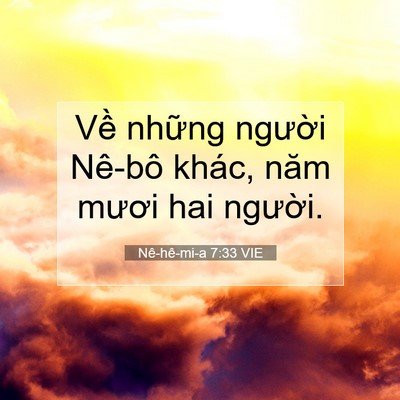 Picture 07 - Nê-hê-mi-a 7:33 VIE - Về những người Nê-bô khác, năm mươi - Bible Verse Picture