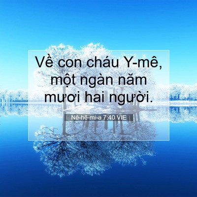 Picture 07 - Nê-hê-mi-a 7:40 VIE - Về con cháu Y-mê, một ngàn năm mươi hai - Bible Verse Picture