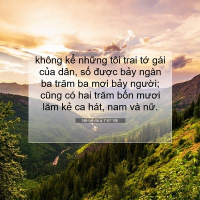 Picture 07 - Nê-hê-mi-a 7:67 VIE - không kể những tôi trai tớ gái của - Bible Verse Picture