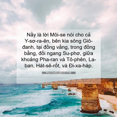 Picture 07 - Phục Truyền Luật Lệ 1:1 VIE - Nầy là lời Môi-se nói cho cả - Bible Verse Picture
