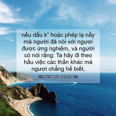 Picture 07 - Phục Truyền Luật Lệ 13:2 VIE - nếu dấu k” hoặc phép lạ nầy mà - Bible Verse Picture