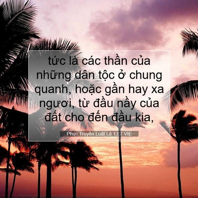 Picture 07 - Phục Truyền Luật Lệ 13:7 VIE - tức là các thần của những dân tộc - Bible Verse Picture