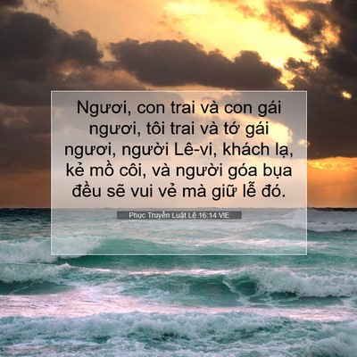 Picture 07 - Phục Truyền Luật Lệ 16:14 VIE - Ngươi, con trai và con gái ngươi, tôi trai - Bible Verse Picture