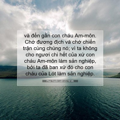 Picture 07 - Phục Truyền Luật Lệ 2:19 VIE - và đến gần con cháu Am-môn. Chớ - Bible Verse Picture