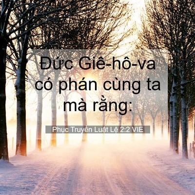 Picture 07 - Phục Truyền Luật Lệ 2:2 VIE - Đức Giê-hô-va có phán cùng ta mà - Bible Verse Picture