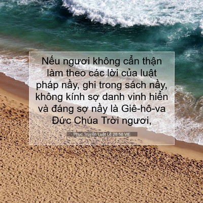 Picture 07 - Phục Truyền Luật Lệ 28:58 VIE - Nếu ngươi không cẩn thận làm theo các - Bible Verse Picture