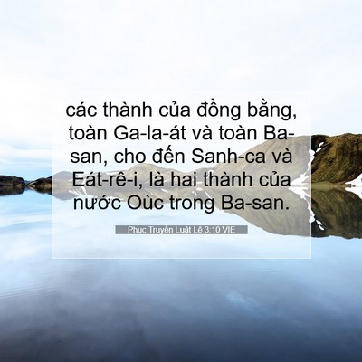 Picture 07 - Phục Truyền Luật Lệ 3:10 VIE - các thành của đồng bằng, toàn Ga-la-át - Bible Verse Picture