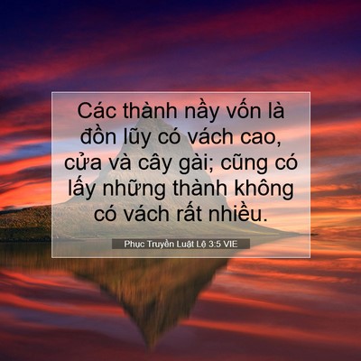 Picture 07 - Phục Truyền Luật Lệ 3:5 VIE - Các thành nầy vốn là đồn lũy có vách - Bible Verse Picture