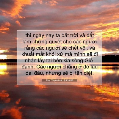 Picture 07 - Phục Truyền Luật Lệ 4:26 VIE - thì ngày nay ta bắt trời và đất làm - Bible Verse Picture