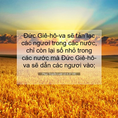 Picture 07 - Phục Truyền Luật Lệ 4:27 VIE - Đức Giê-hô-va sẽ tản lạc các ngươi - Bible Verse Picture