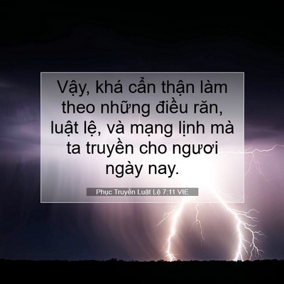 Picture 07 - Phục Truyền Luật Lệ 7:11 VIE - Vậy, khá cẩn thận làm theo những - Bible Verse Picture