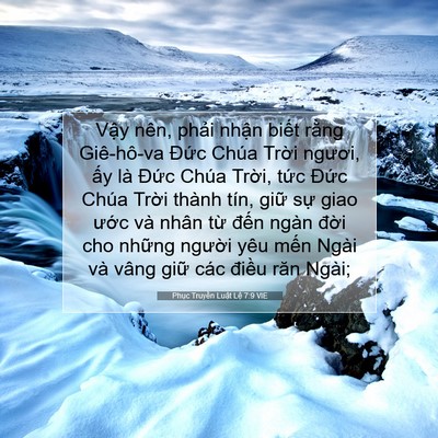 Picture 07 - Phục Truyền Luật Lệ 7:9 VIE - Vậy nên, phải nhận biết rằng - Bible Verse Picture