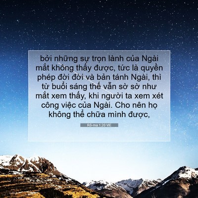Picture 07 - Rô-ma 1:20 VIE - bởi những sự trọn lành của Ngài mắt - Bible Verse Picture