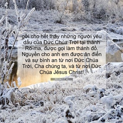 Picture 07 - Rô-ma 1:7 VIE - gởi cho hết thảy những người yêu - Bible Verse Picture