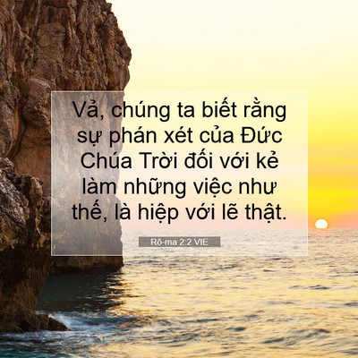 Picture 07 - Rô-ma 2:2 VIE - Vả, chúng ta biết rằng sự phán xét - Bible Verse Picture
