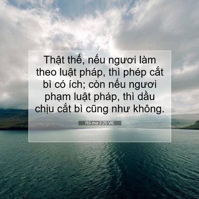 Picture 07 - Rô-ma 2:25 VIE - Thật thế, nếu ngươi làm theo luật - Bible Verse Picture