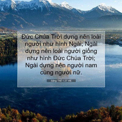 Picture 07 - Sáng Thế 1:27 VIE - Đức Chúa Trời dựng nên loài người - Bible Verse Picture