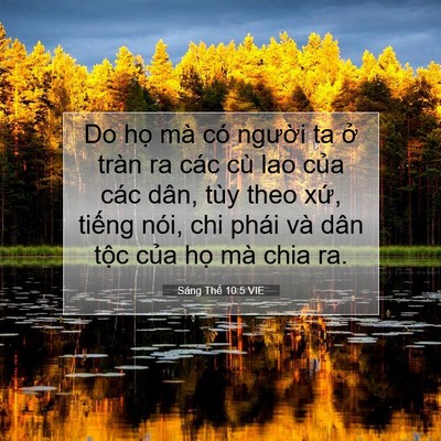 Picture 07 - Sáng Thế 10:5 VIE - Do họ mà có người ta ở tràn ra các cù - Bible Verse Picture