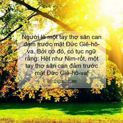 Picture 07 - Sáng Thế 10:9 VIE - Người là một tay thợ săn can đảm - Bible Verse Picture
