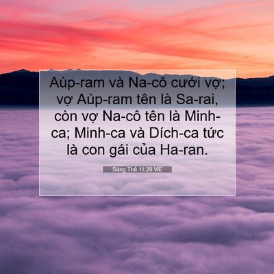 Picture 07 - Sáng Thế 11:29 VIE - Aùp-ram và Na-cô cưới vợ; vợ Aùp-ram - Bible Verse Picture