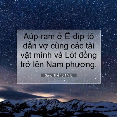 Picture 07 - Sáng Thế 13:1 VIE - Aùp-ram ở Ê-díp-tô dẫn vợ cùng các - Bible Verse Picture
