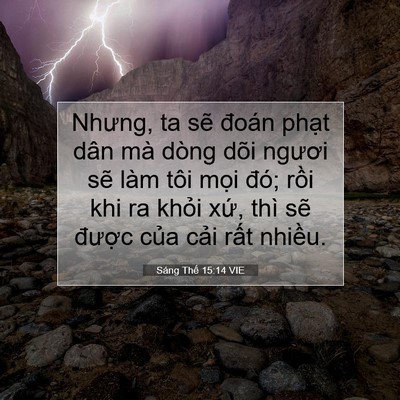 Picture 07 - Sáng Thế 15:14 VIE - Nhưng, ta sẽ đoán phạt dân mà dòng dõi - Bible Verse Picture