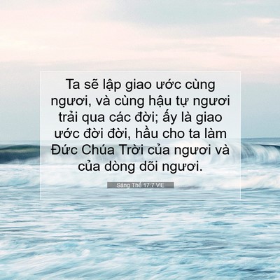 Picture 07 - Sáng Thế 17:7 VIE - Ta sẽ lập giao ước cùng ngươi, và - Bible Verse Picture